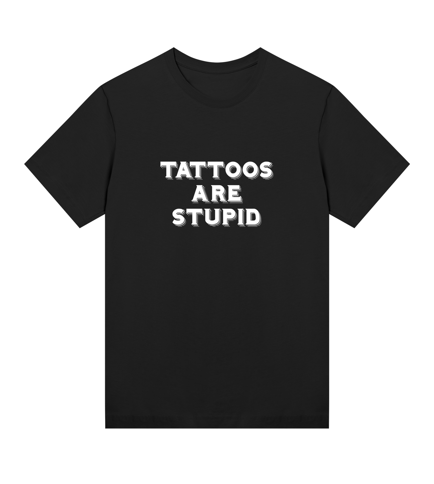 "Tattoos are stupid" lustiges Damen T-Shirt